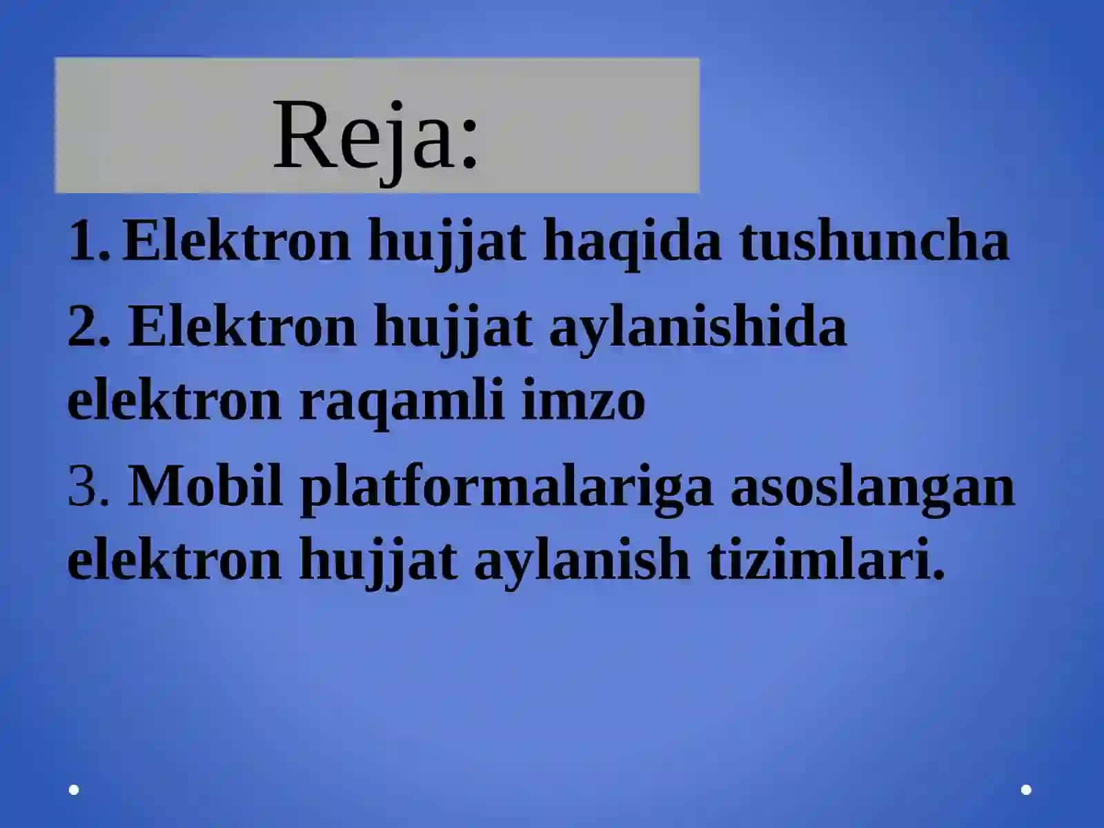 ELEKTRON TIJORAT TIZIMIDA ELEKTRON HUJJAT AYLANISHI 2