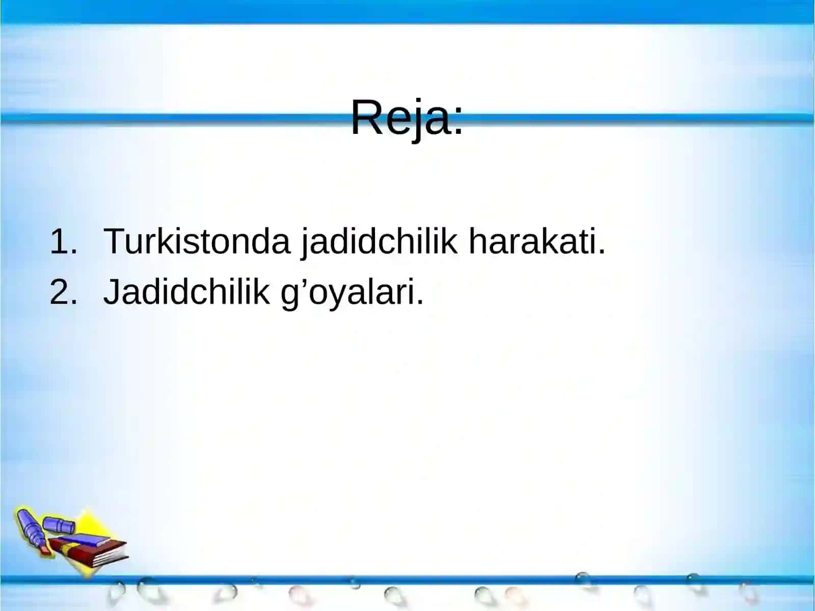 Turkistono’lkasida jadidchilikharakati 2