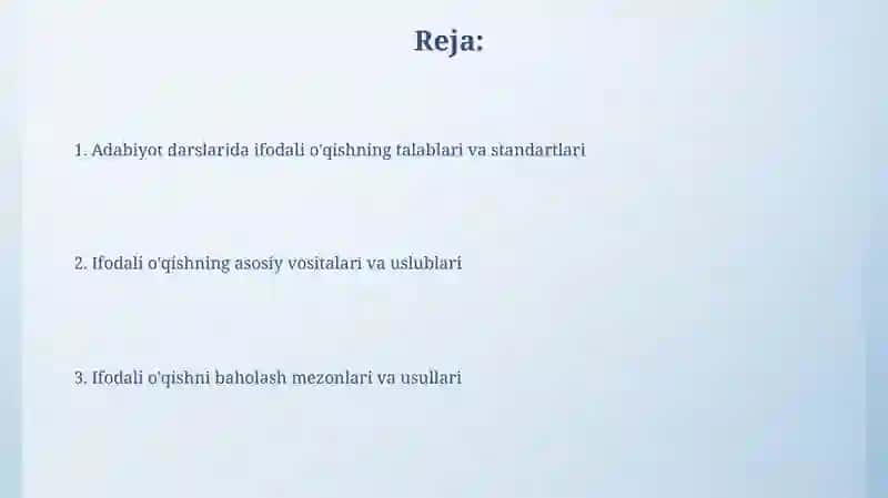 Adabiyot darslarida ifodali o'qishning talabvame'yorlari 2