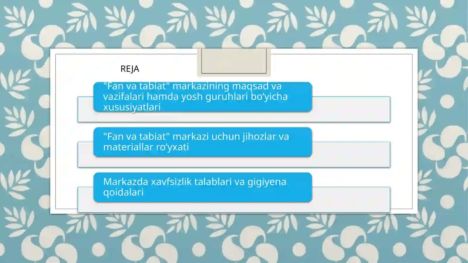 Fan va tabiat markazini jihozlash va xavfsizlik talablari 2