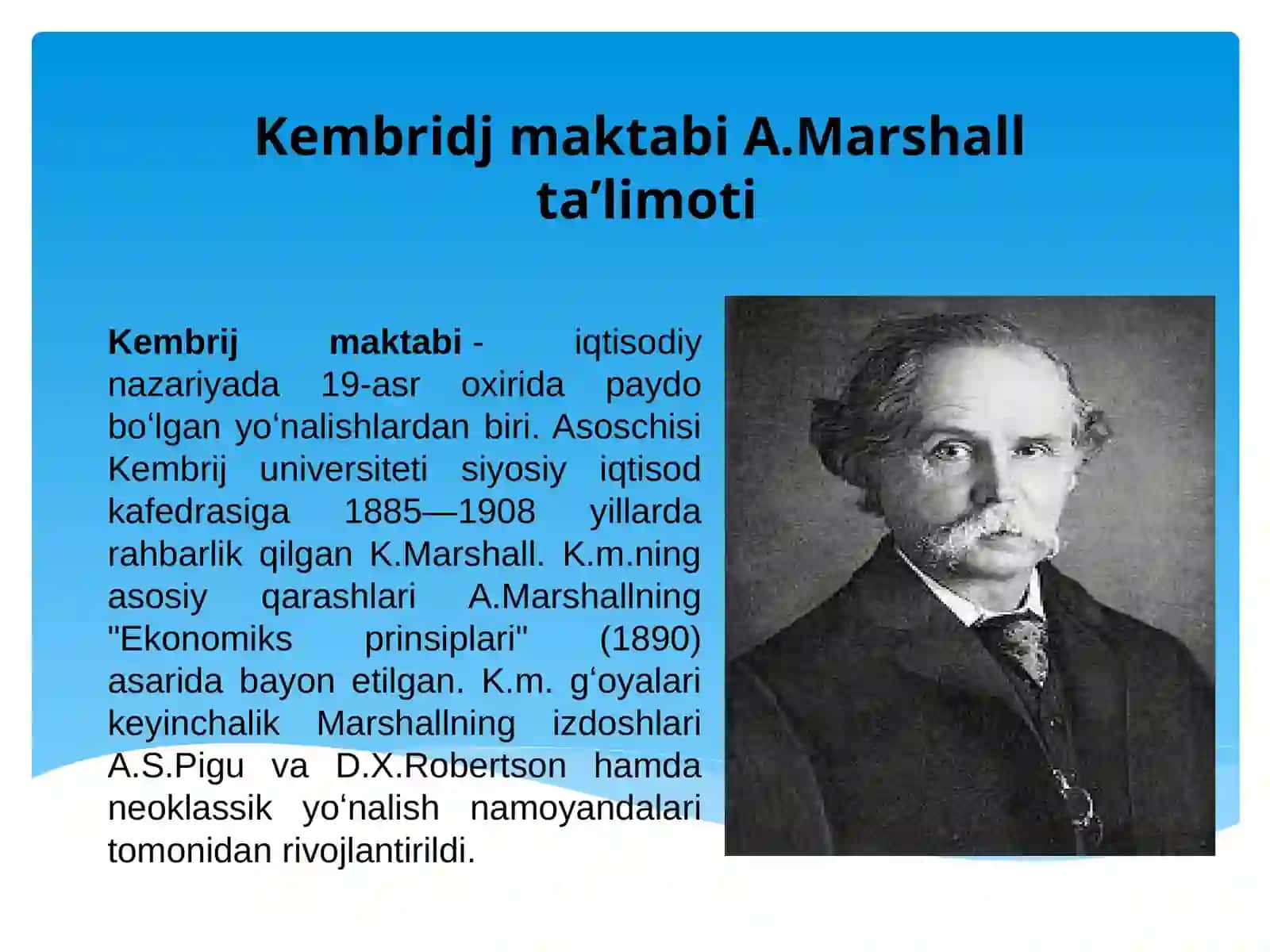Kembridj maktabi A.Marshall ta’limoti F.L.FAXRIDDINOV 2