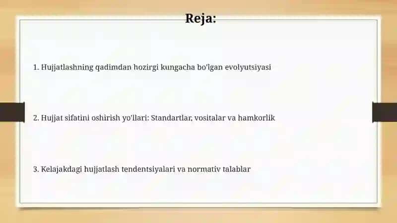 Hujjatchilik tarixi va uning takomillashuvi 2