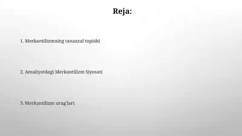 Merkantilizm iqtisodiy ta'limotining tarixiy shart-sharoitlari 2