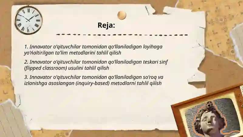 Innavator oʻqituvchilar tomonidan qoʻllaniladigan metodlar va usullarni tahlil qilish 2