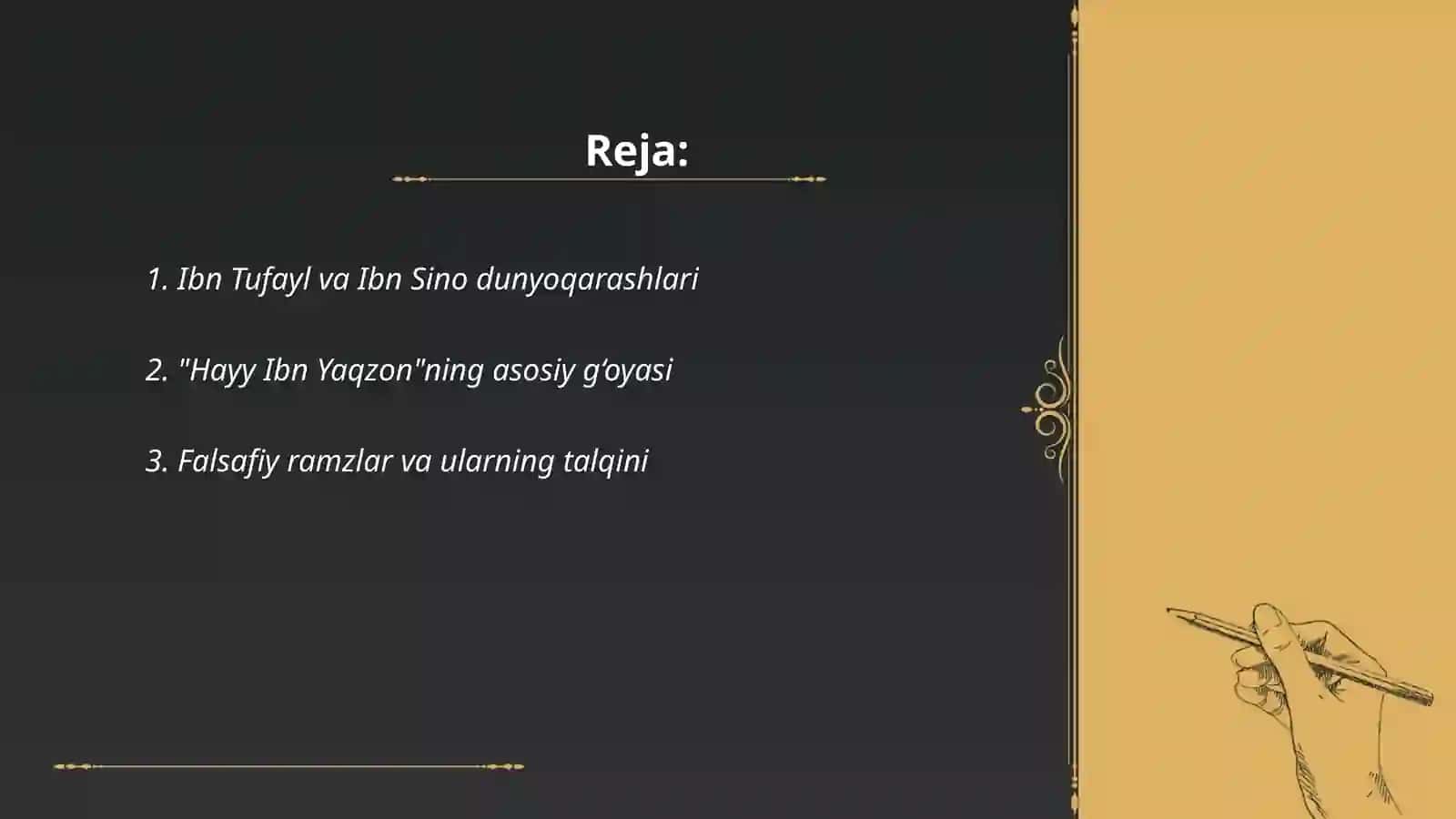 Ibn Tufayl va Ibn Sino dunyoqarashlari 2