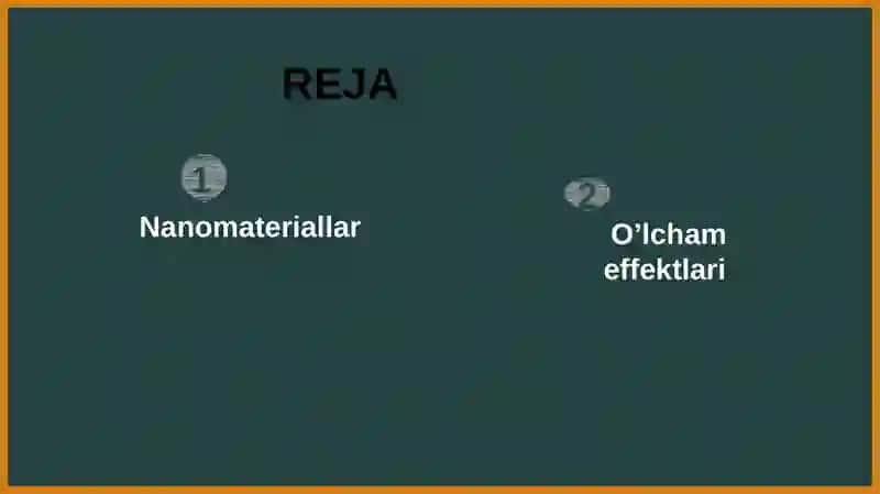 Nanomateriallar o‘lchamligi va ularda o‘lcham effektlari 2