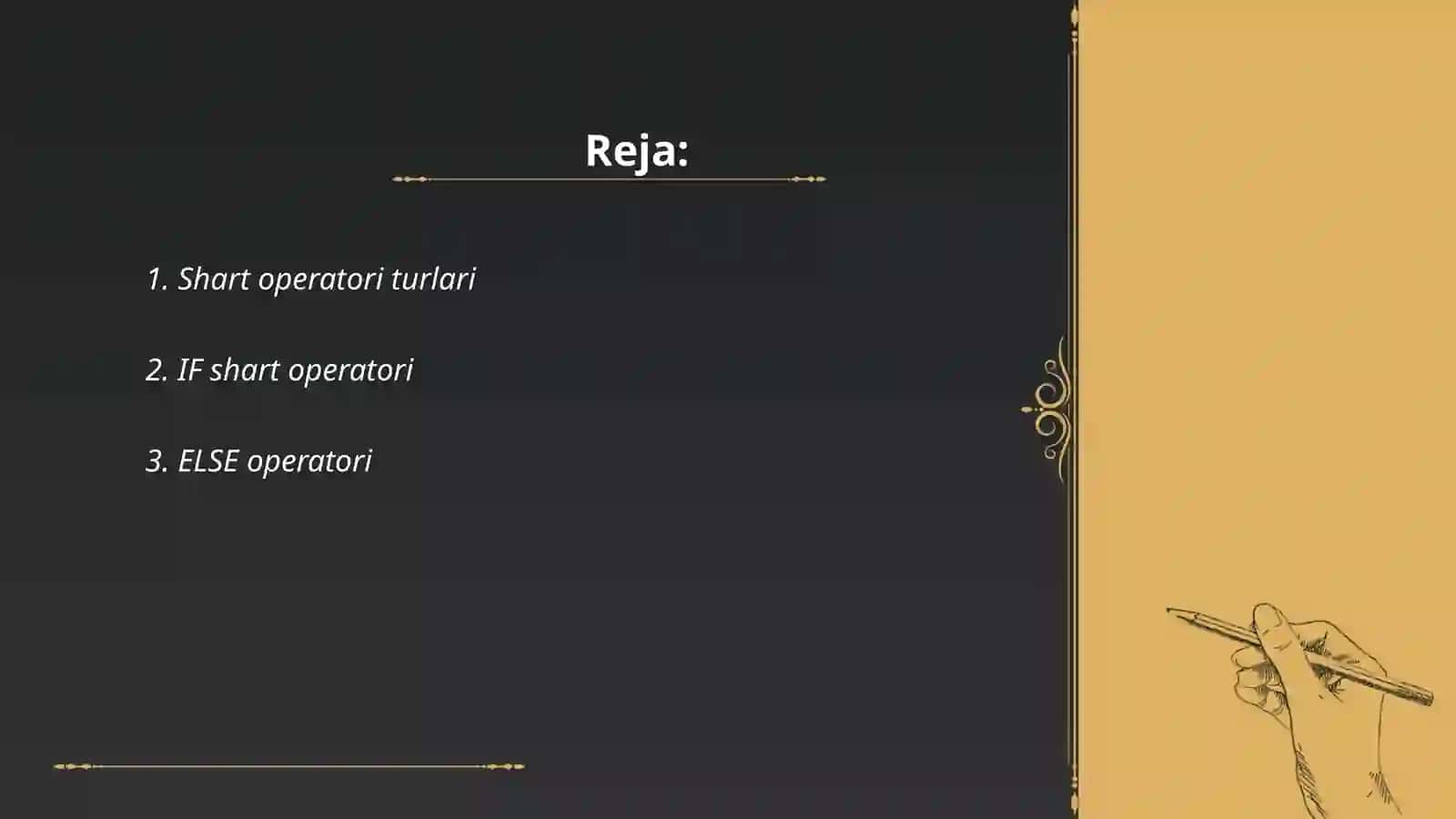 Tarmoqlanuvchi jarayonlarni dasturlash. SHart operatori 2