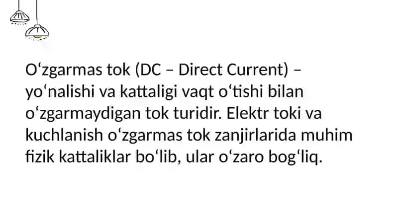O‘zgarmas tok zanjirlarida elektr toki va kuchlanish 2