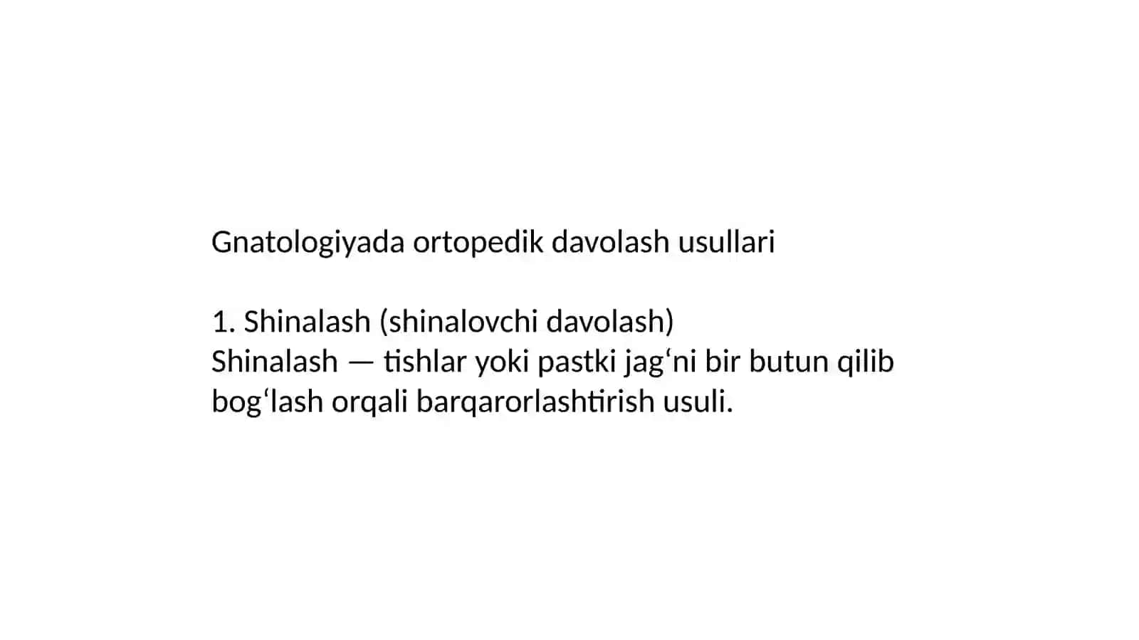 Gnatologiyada ortopedik davolash usullari. 2