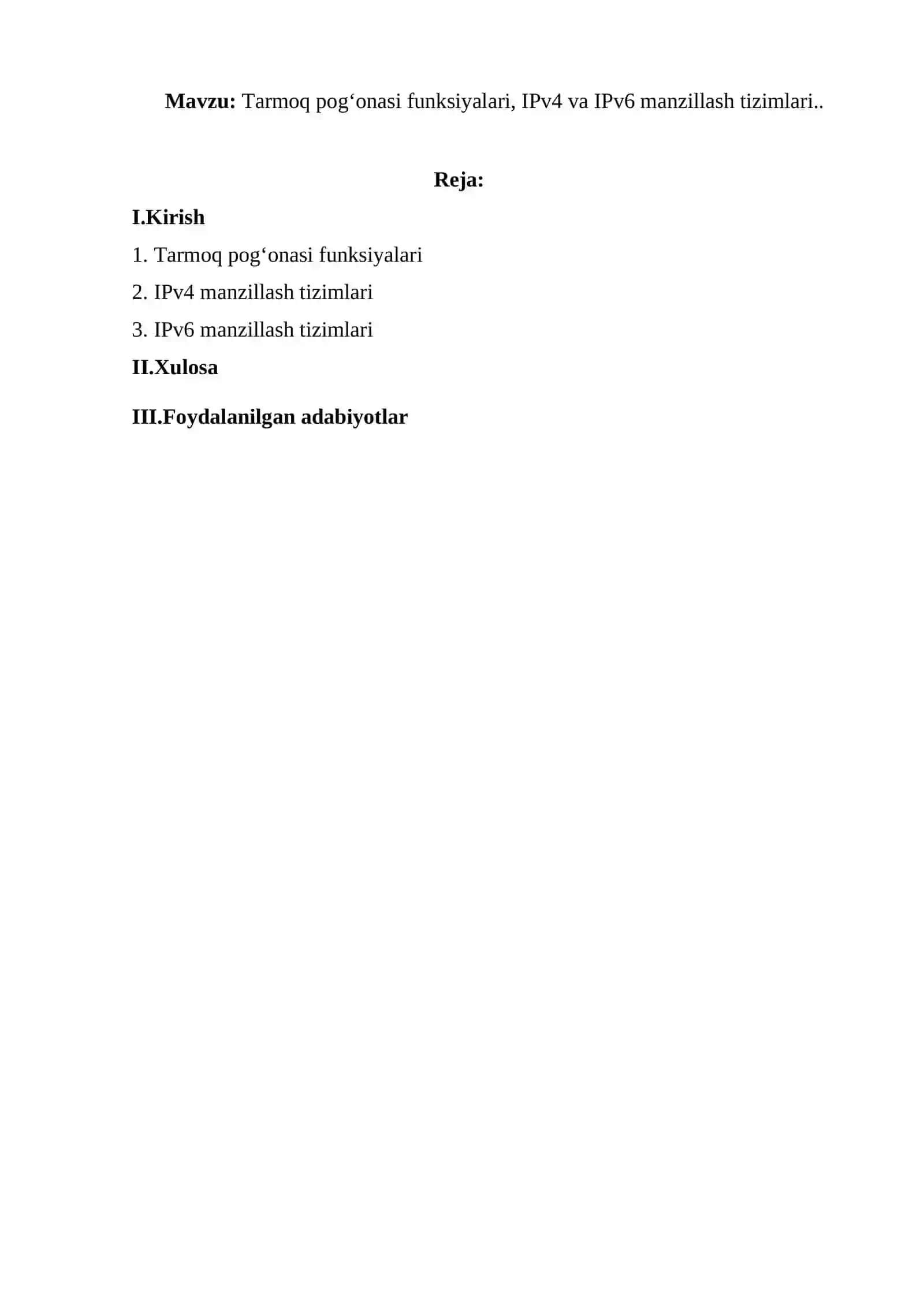 Tarmoq pog‘onasi funksiyalari, IPv4 va IPv6 manzillash tizimlari 2