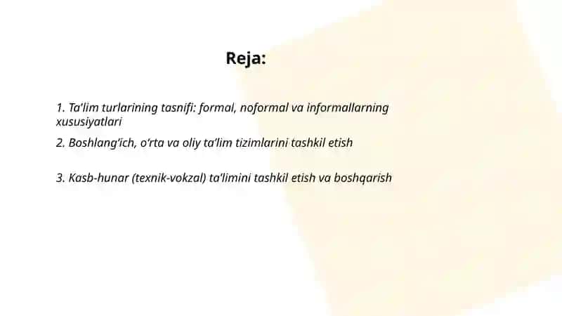Ta'lim turlari va ta'limni tashkil etish 2