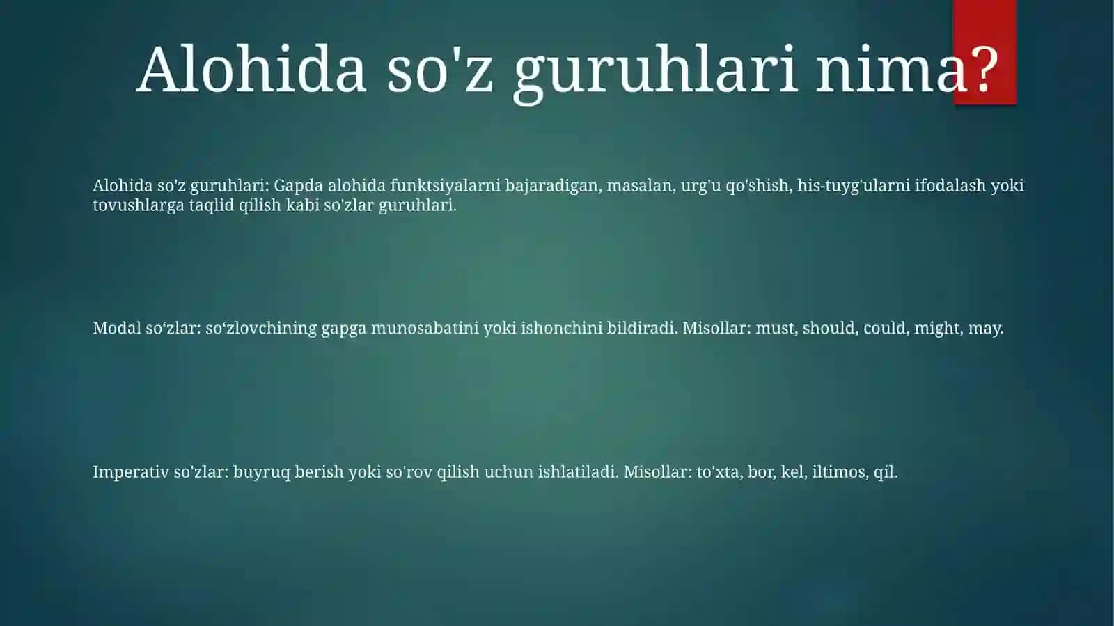 Alohida Guruh SoʻZlar. Modal SoʻZlar. Undov SoʻZlar. TaqlidSoʻZlar 2