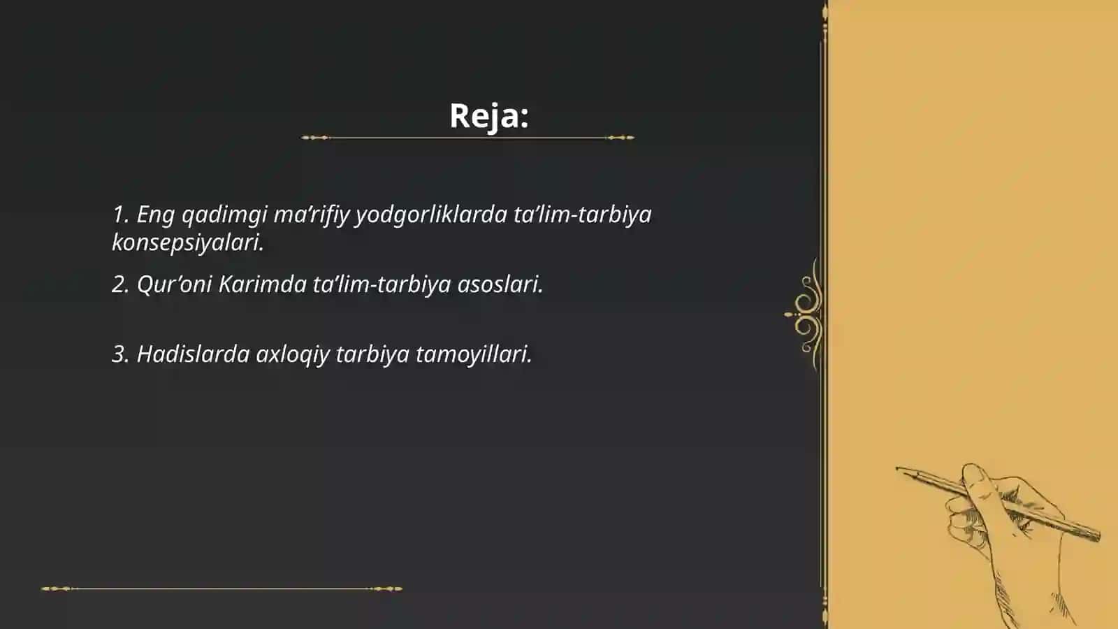 Eng qadimgi ma’rifiy yodgorliklarda ta’lim-tarbiya masalalarining yoritilishi 2