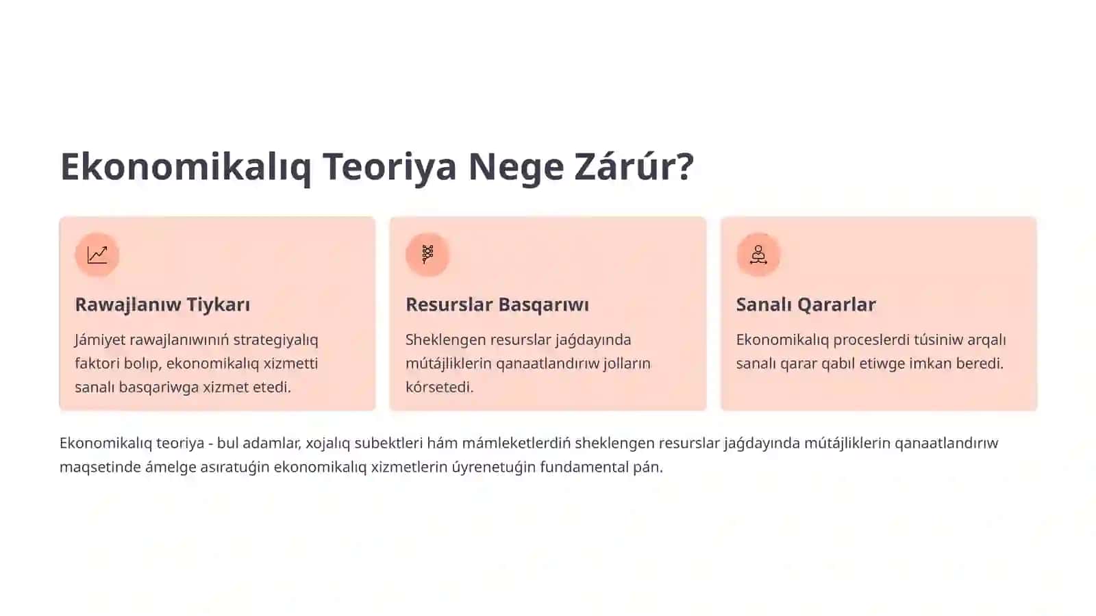 Ekonomikalıq teoriya paniniń predmeti hám biliw metodları 2