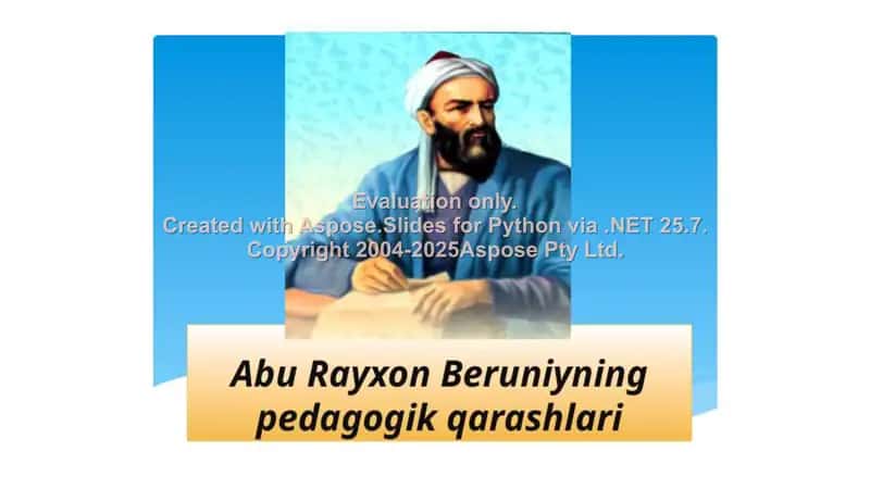 Abu Rayhon beruniy Pedagogik qarashlari 2
