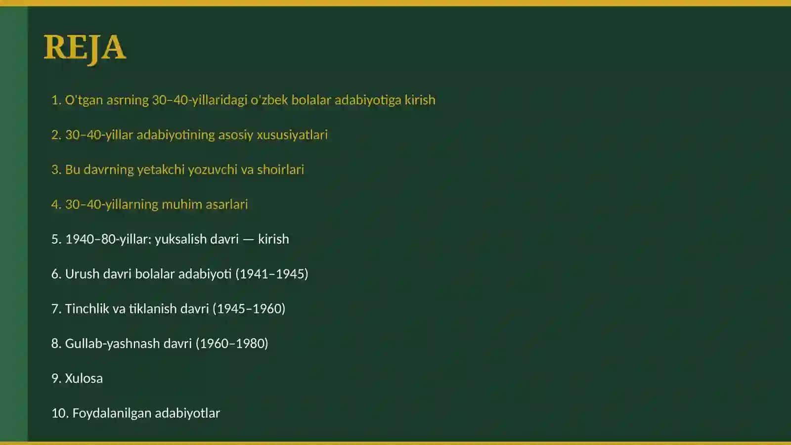 O‘tgan asrning 30–40-yillaridagi o‘zbek bolalar adabiyoti. O‘zbek bolalar adabiyotining yuksalish davri (1940–80-yillar). 2