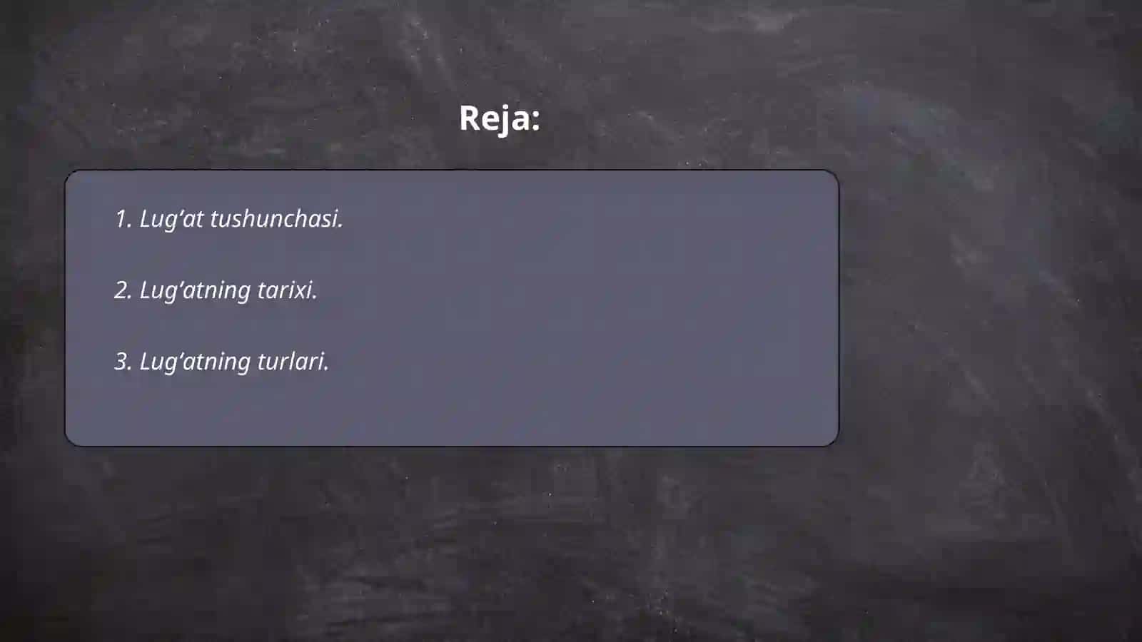 Lugʻat va uning turlari 2
