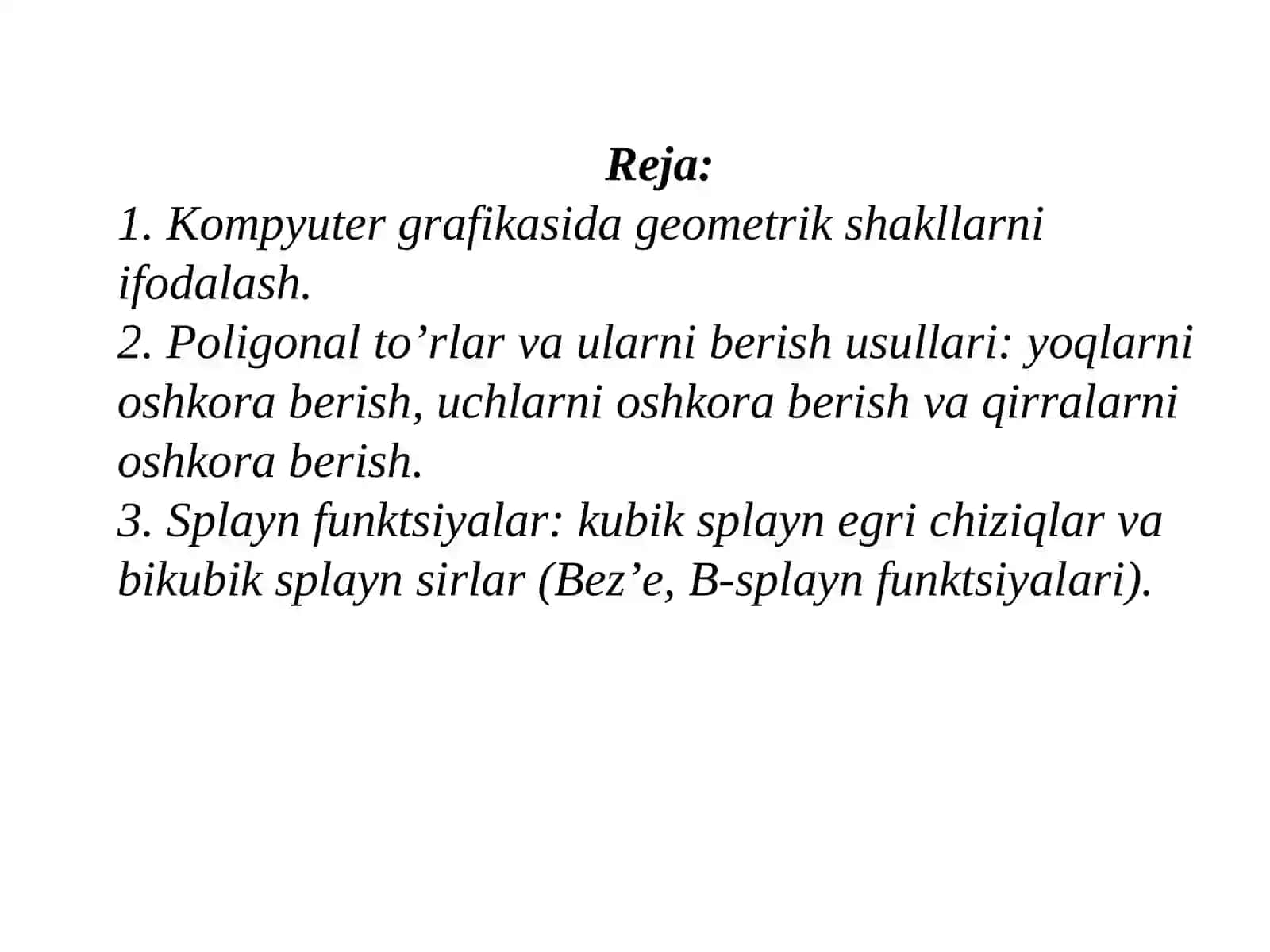 Kompyuter grafikasida geometrik shakllarni ifodalash 2