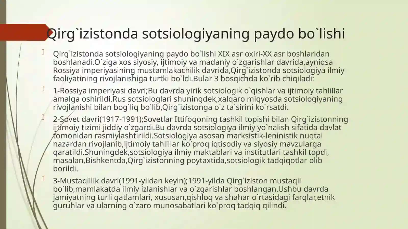 QIRG`IZISTON DAVLATIDA SOTSIOLOGIYA FANINING RIVOJLANISH BOSHQICHLARI 2