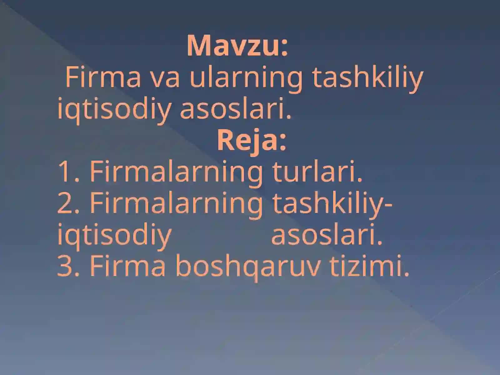 Firmalar Tashkiliy-iqtisodiyasoslari 2
