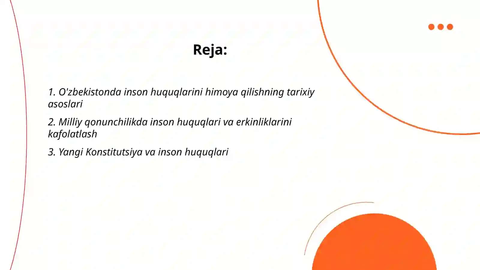Yangi o'zbekistonda inson haq-huquqlari va erkinlilari kafolatining yaratilishi 2