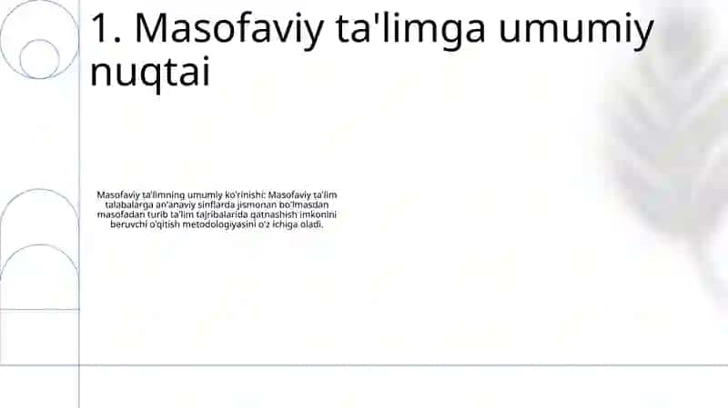 Masofadan OʻQitishning Turlari Va Tarmoqlar 2