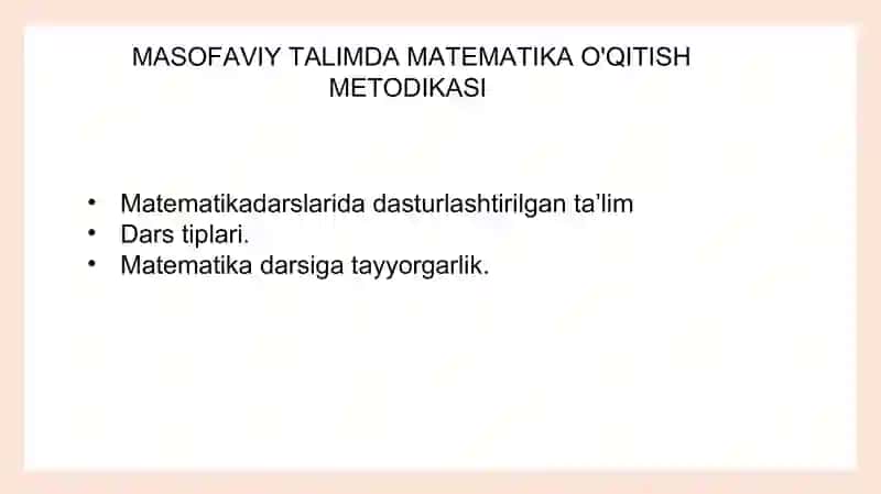 Matematika oqitish metodikasida masofaviy talim tizimili. 2