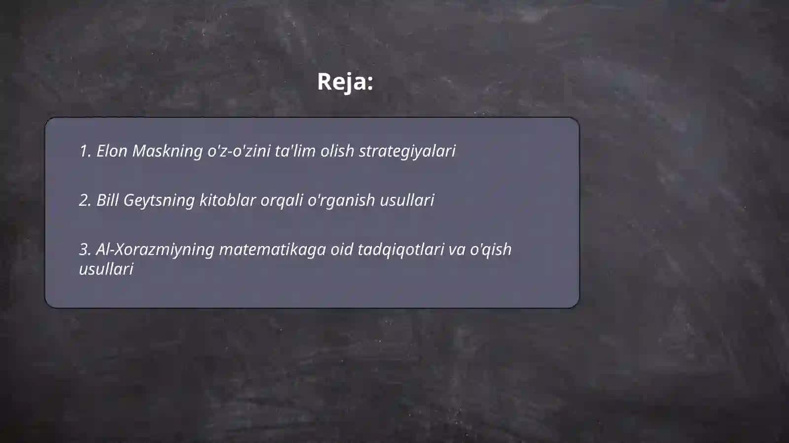 Yetakchi insonlarning talim olish usullari 2