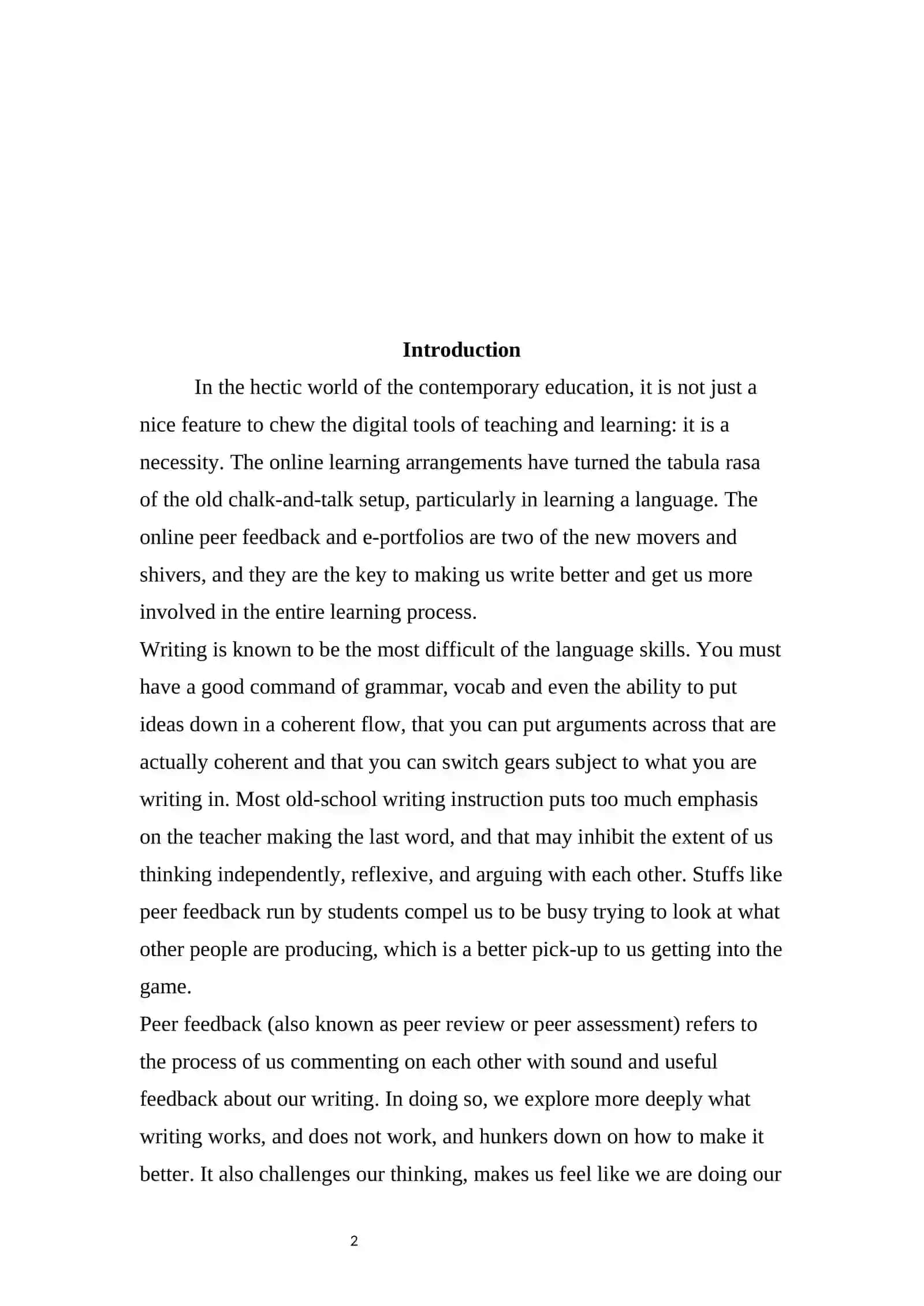 THE EFFECTIVENESS OF ONLINE PEER FEEDBACK AND E-PORTFOLIOS IN DEVELOPING WRITING SKILLS AND ENCOURAGING STUDENT PARTICIPATION 2