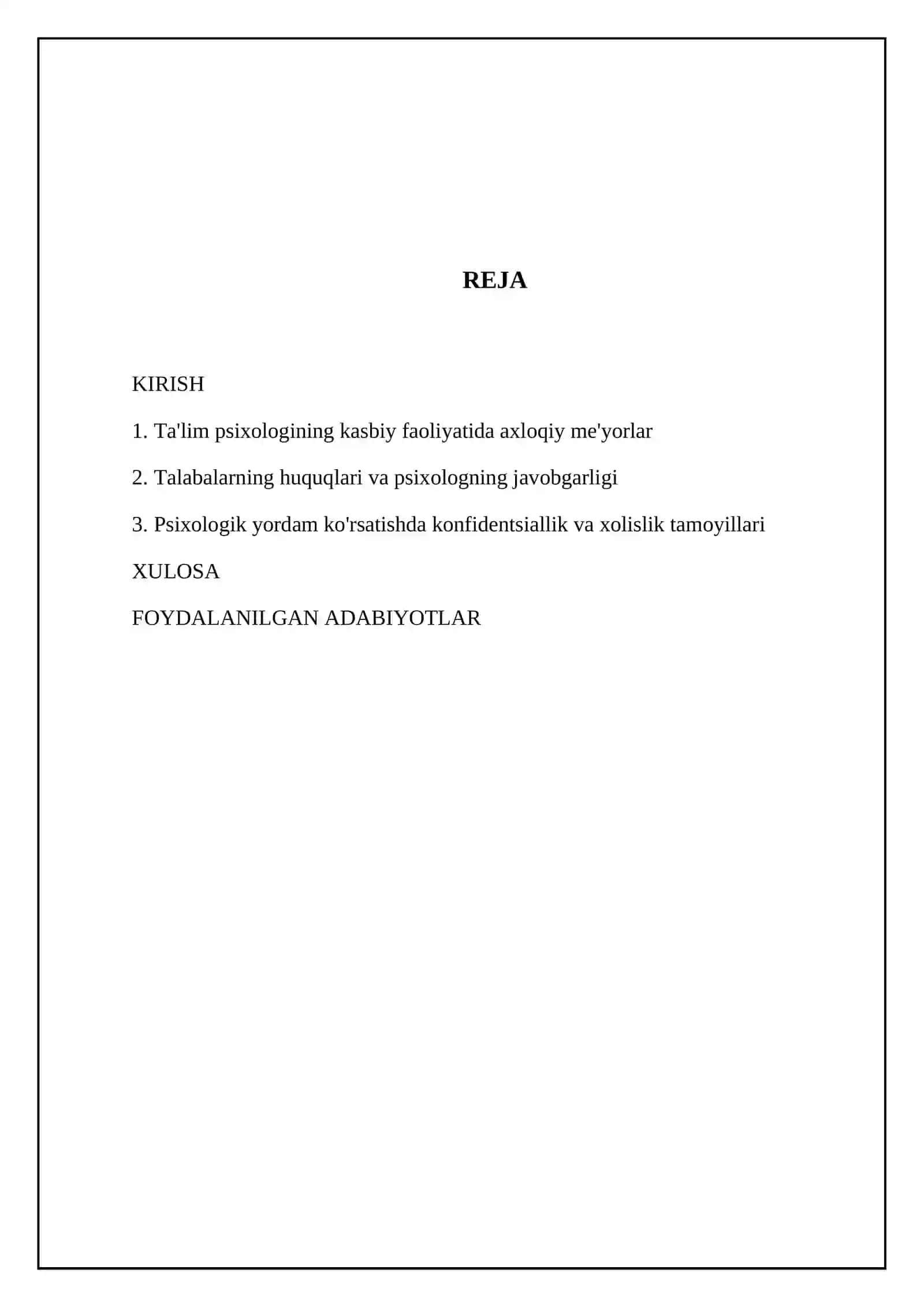 Ta’lim sohasidagi psixologning burchi va majburiyatlari: ishning axloqiy tamoyillari 2