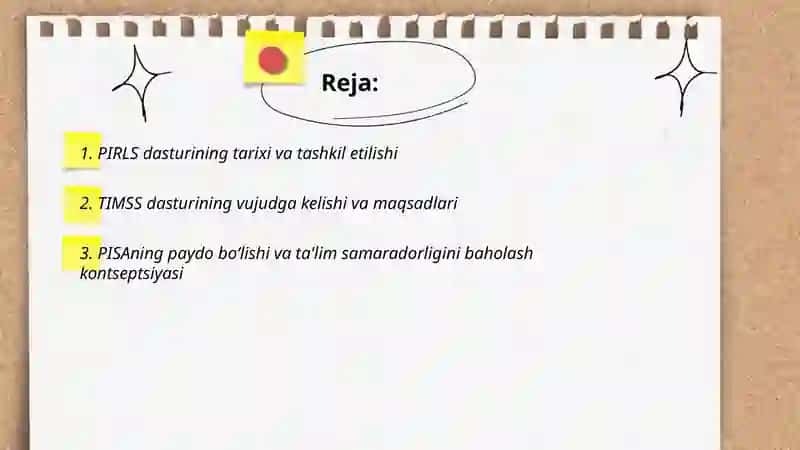 PIRLS, TIMSS, PISA,TALIS xalqaro baholash dasturlarining vujudga kelish tarixi va mazmun-mohiyati 2