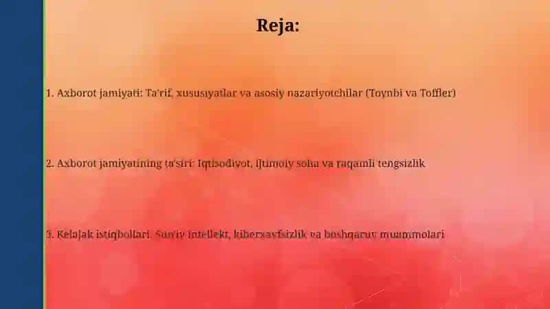 "Axborotlashgan jamiyat va uning istiqbollari" 2