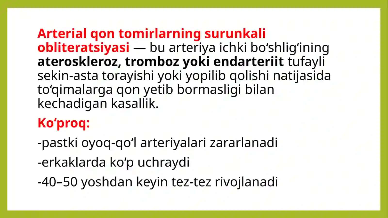 Arterial qontomirlar nisurunkali obliteratsiyasi davriy va olam hozirdagi volash usullari 2