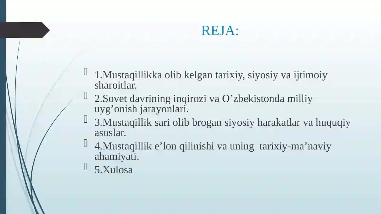 Mustaqillikka erishish jarayonlari 2