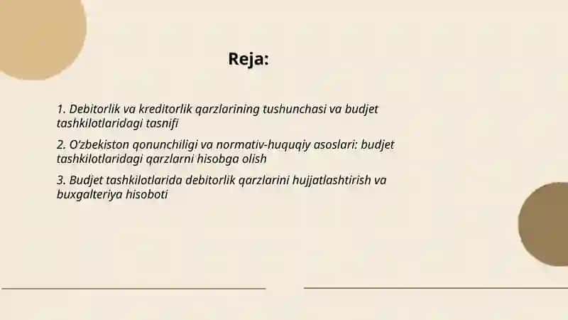Budjet tashkilotlarida Debitorlik va kreditorlik qarzlari tahili 2