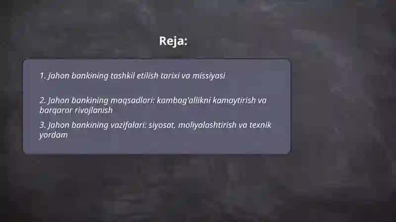 Jahon bankining faoliyati maqsadi vazifalari va operatsiyalari 2