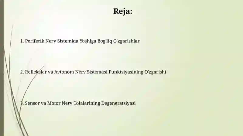 Periferik nerv sistemasining yoshga qarab oʻzgarishi 2