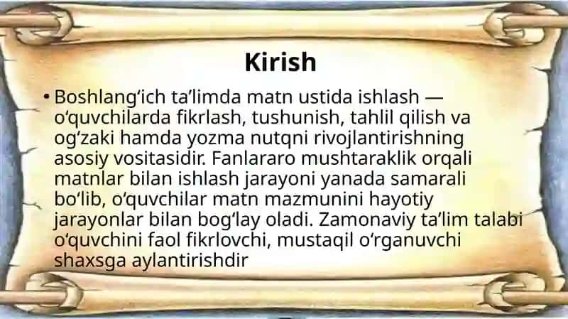Boshlangʻich taʼlimda matn ustida ishlash metodikasini fanlararo mushtaraklida oʻqitish boʻyicha usl 2