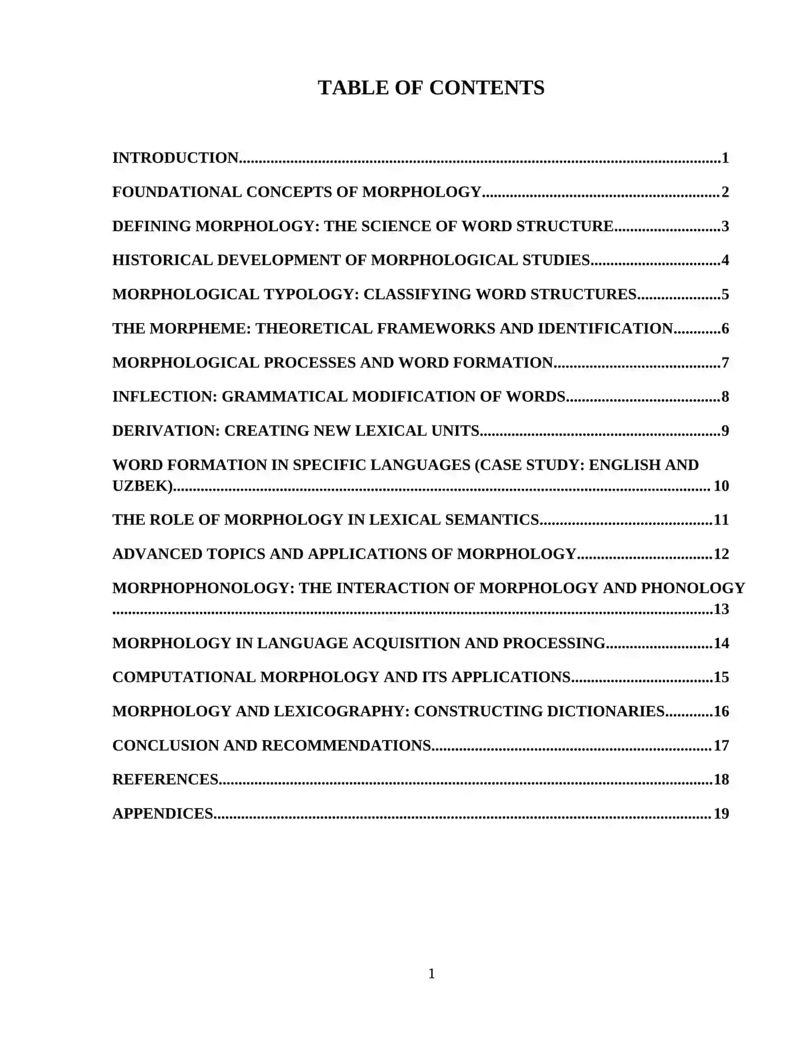 Morphology as the study of internal structure of words 2