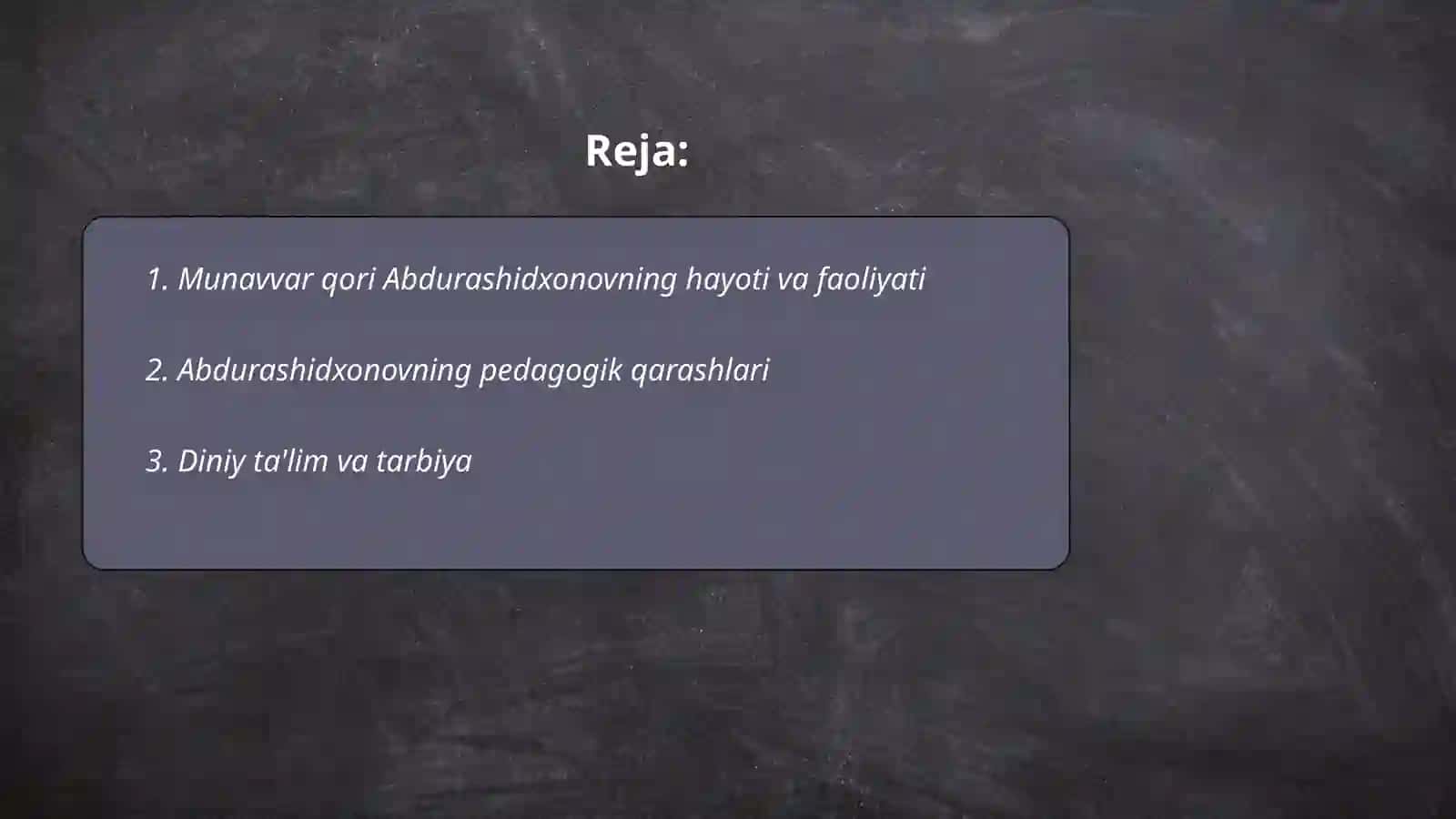 Munavvar qori Abdurashidxonovning pedagogik qarashlari 2