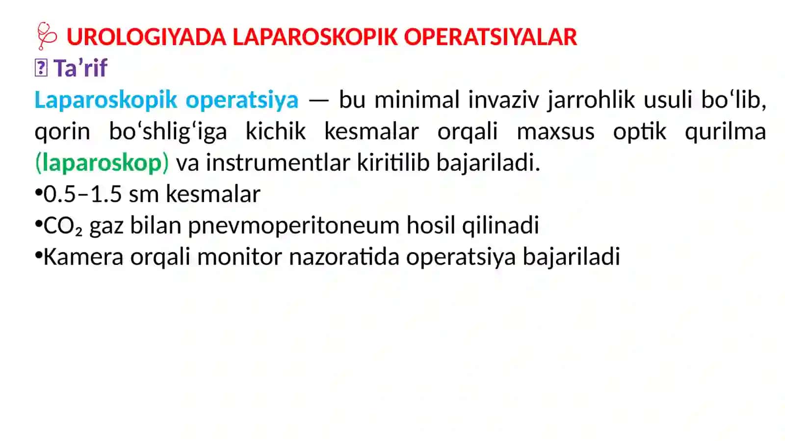 UROLOGIYADA LAPAROSKOPIK OPERATSIYALAR 2