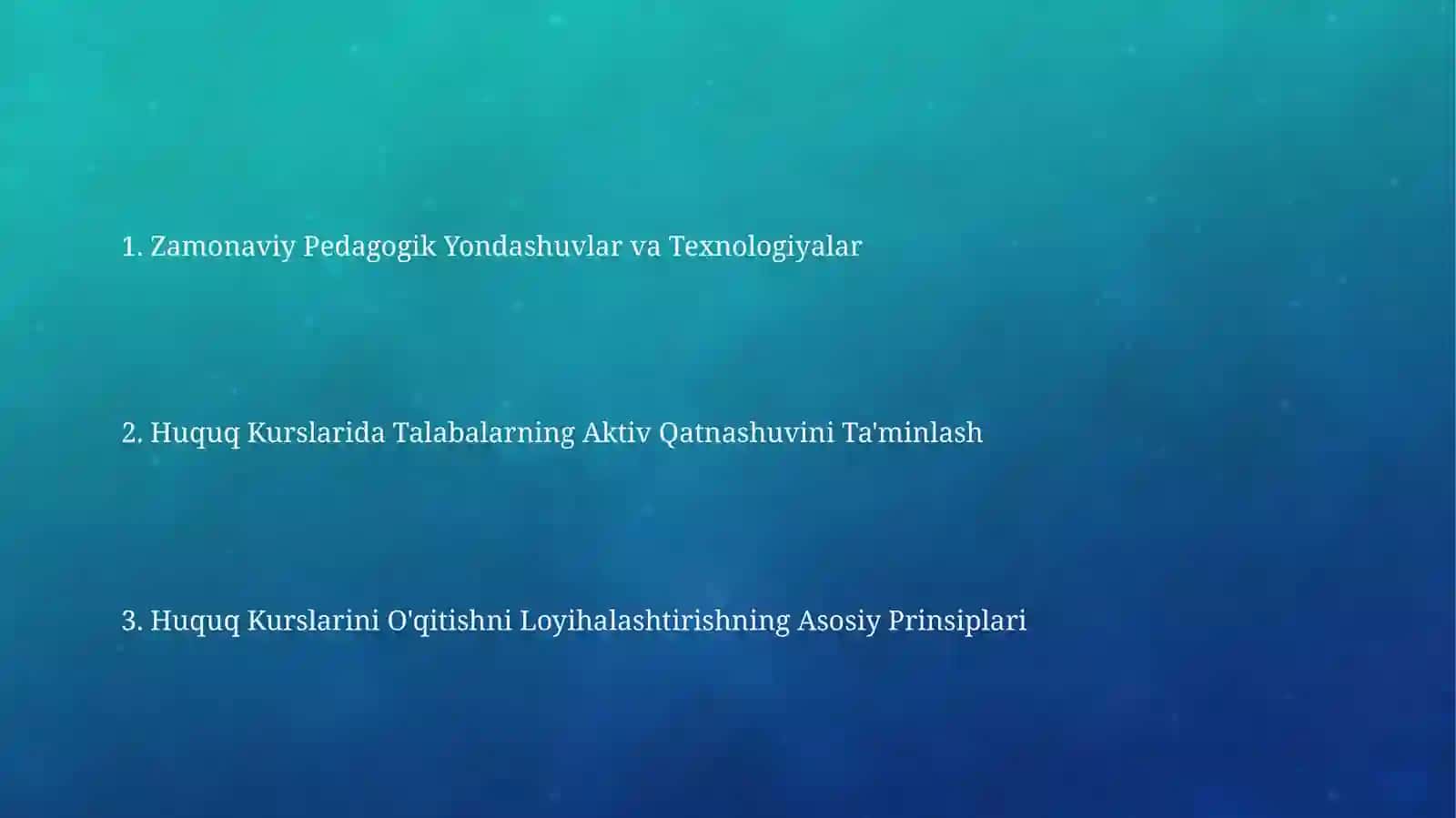 Huquqshunoslik darslarini oʻqitishni loyihalashtirish 2