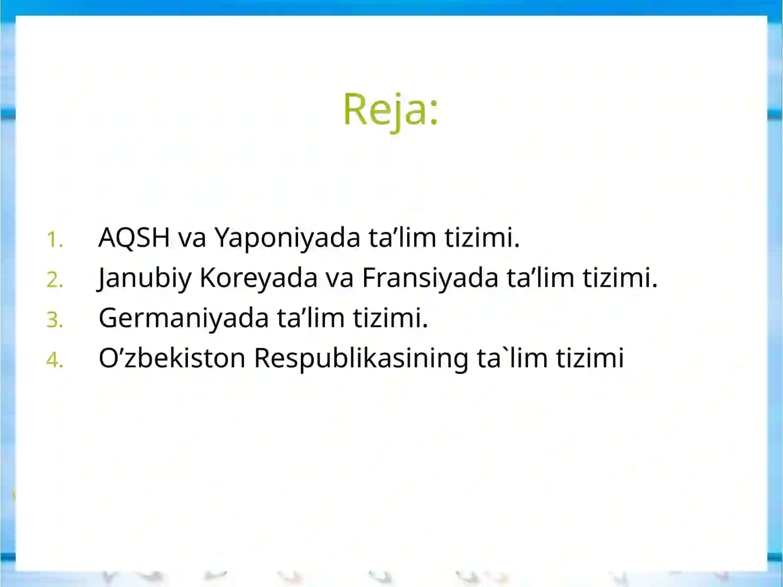 Xorij va O'zbekiston ta'lim tizimi 2