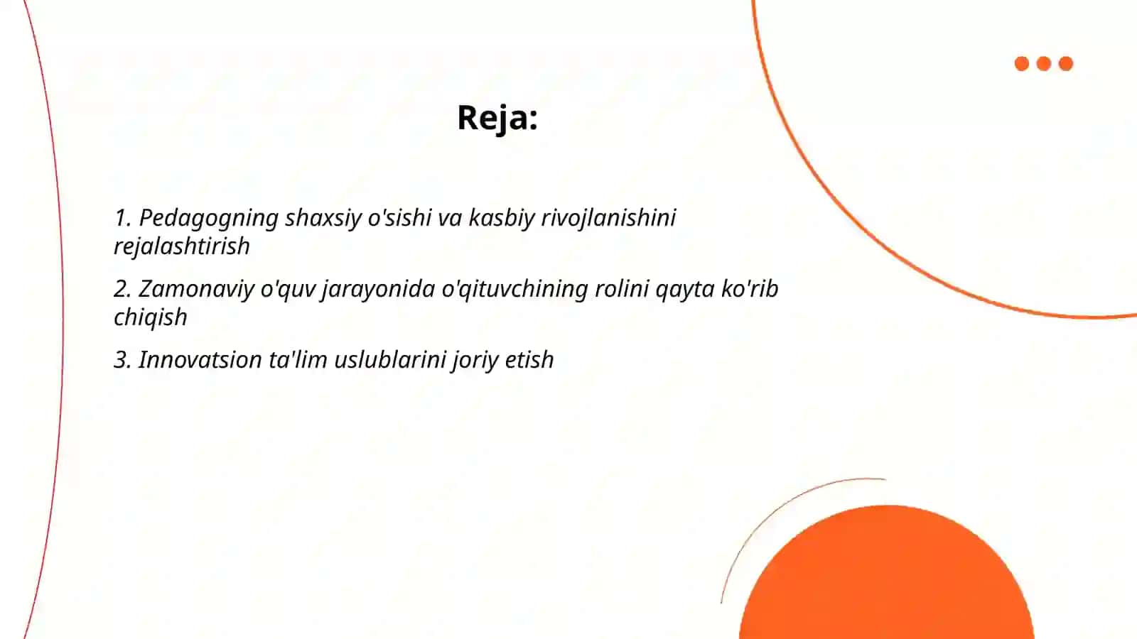 Zamonaviy o'quv jarayonini takomillashtirishda pedagogning shaxsiy va kasbiy o'zini o'zi rivojlantirish metodikasi 2