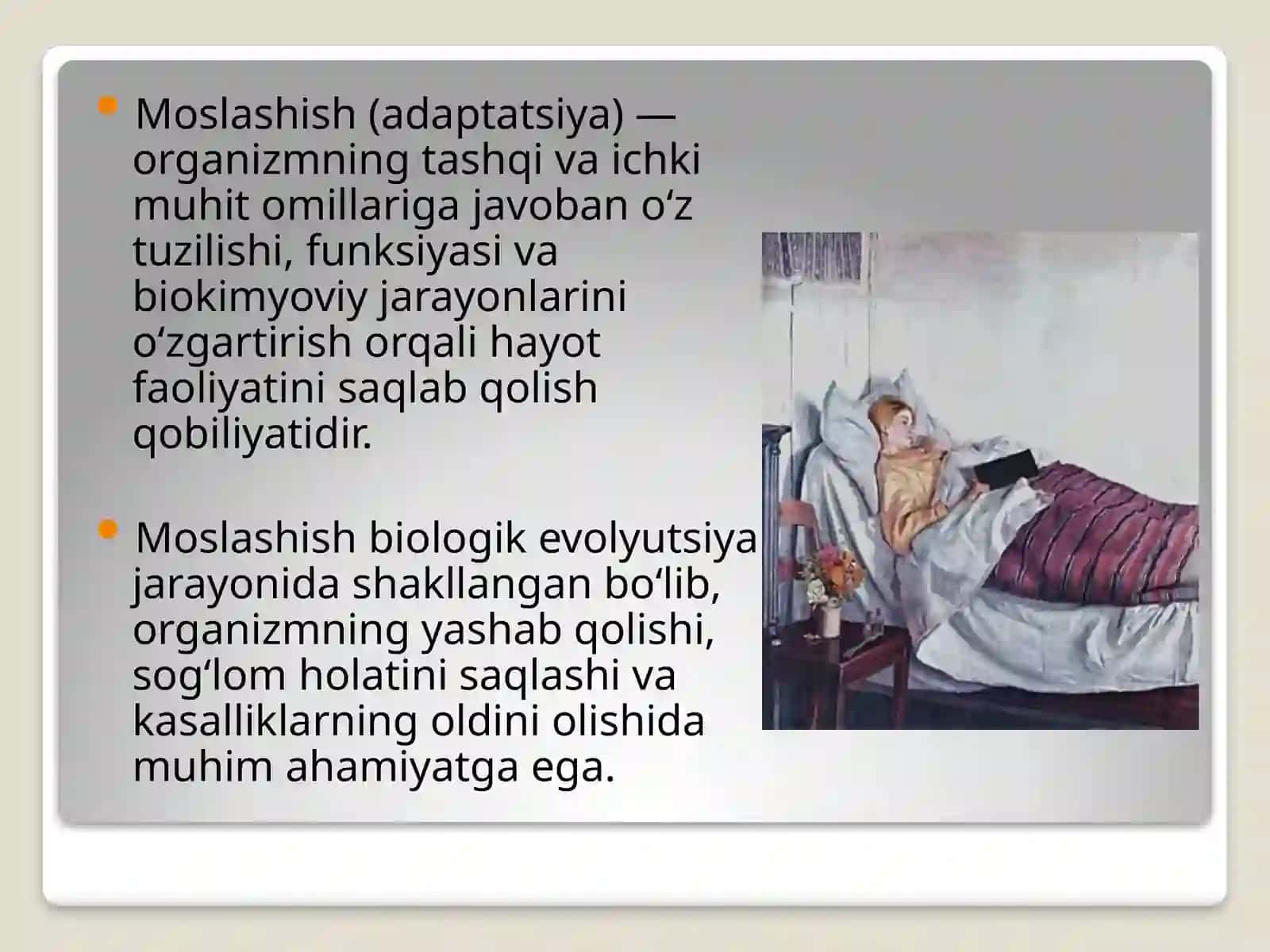Organizmning moslashishi va uning bosqichlari 2