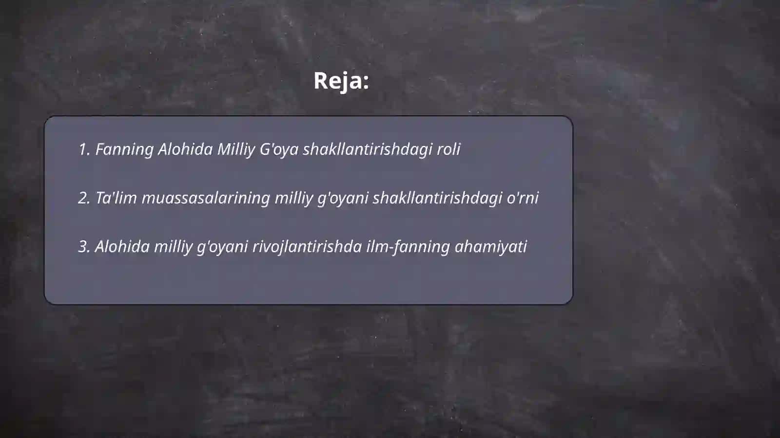 Alohida milliy g'oyani shakllantirishda fanda va ta'lim muassasalarini o'rni va ahamiyati 2