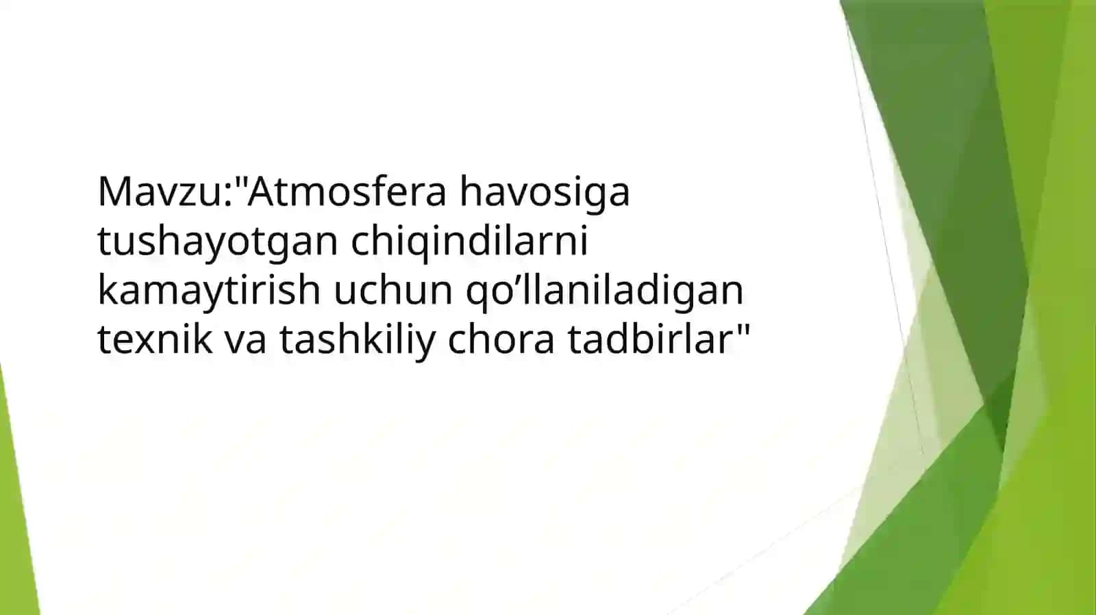 Ekologiya fanidantaqdimot loyihasi 2