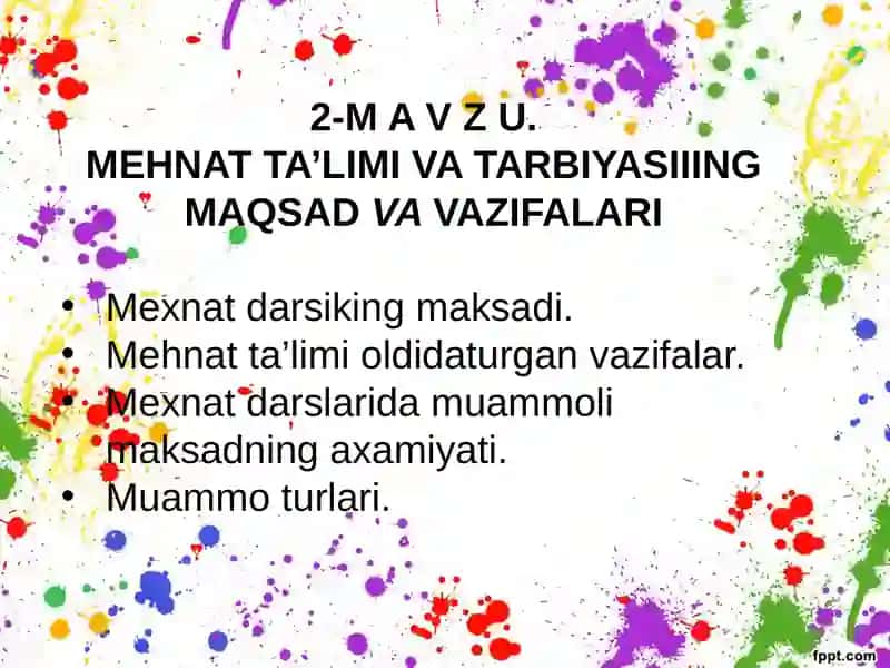 MEHNAT TA'LIMI VA TARBIYASINING MAQSADVAVAZIFALARI 2