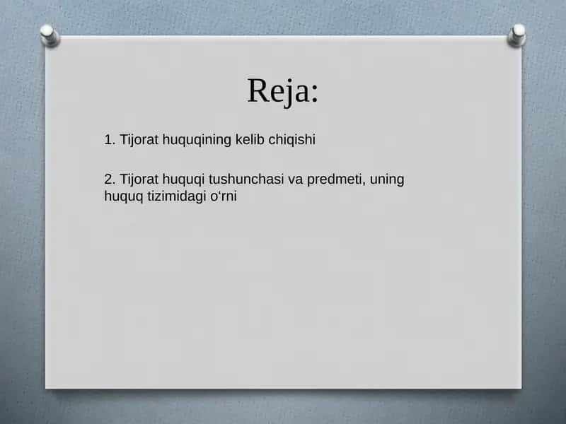 Tijorat huquqi tushunchasi va paydo bo'lishi 2