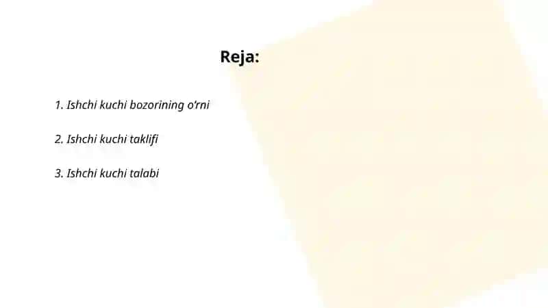 Ishchi kuchi bozori va unga bo‘lgan talab va taklif 2